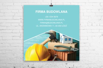 Od razu wszystko wiadomo, Budownictwo, Firma budowlana - Plakaty Wielkoformatowe Netprint